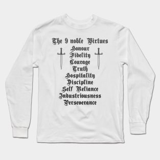 The 9 noble virtues Long Sleeve T-Shirt